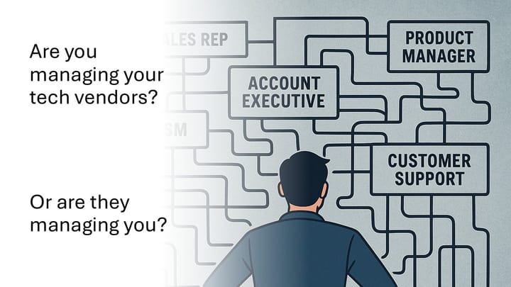 Manage Your Vendors—or Be Managed by Them